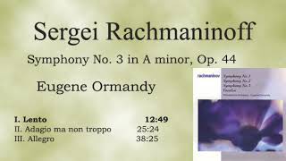 Rachmaninoff Symphony No3Eugene Ormandy 1967 [upl. by Rosaline]