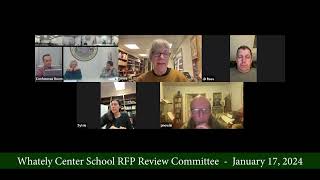 Whately Center School RFP Review Committee  Januaryy 17 2024 [upl. by Raffarty364]