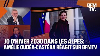 JO dhiver 2030 dans les Alpes la ministre des Sports Amélie OudéaCastéra réagit sur BFMTV [upl. by Jana]