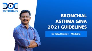 Bronchial Asthma GINA 2021 Guidelines  Dr Rahul Rajeev  Medicine  NEET PG Prep 2021 DocTutorials [upl. by Lonny174]