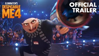 Despicable Me 4  Official Trailer [upl. by Anivlac212]