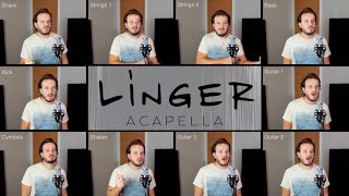 The Cranberries  Linger ACAPELLA [upl. by Sternlight]