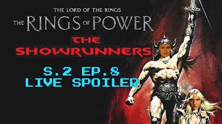 Rings of Power  The Showrunners  Live Spoiler S2 Ep8 con Alessandro Rossi [upl. by Eadas]