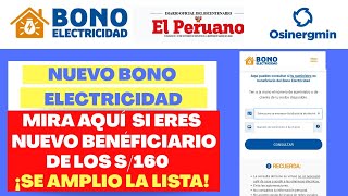 ¡Nuevo Bono Electricidad Consulta aquí si eras Nuevo Benéficiario de los S160 soles [upl. by Cacilie]