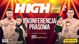 HIGH League 2 II Konferencja [upl. by Eibrik]