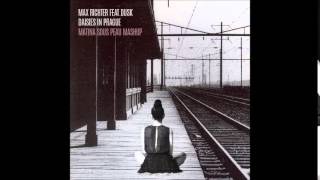 Max Richter feat Dusk  Daisies in Prague Matina Sous Peau Mashup [upl. by Kahle]