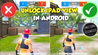 iPad View Pubg ✅ HOW TO GETI IPAD VIEW in ALL ANDROID DEVICES 😱 PUBG MOBILE [upl. by Bach883]