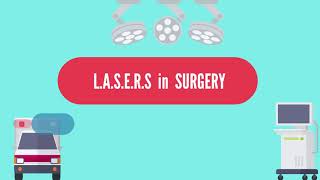 LASERS in Surgery  What u need to know about LASERS Uses of LASERS [upl. by Oer]