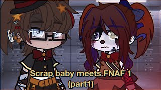 °•Scrap baby meets FNAF1•° Part1 ⚠️Ships⚠️ Scrap baby x Freddy [upl. by Nylorahs485]