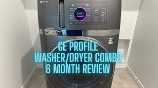 GE Profile WasherDryer Combo 6 MONTH REVIEW [upl. by Acisej]