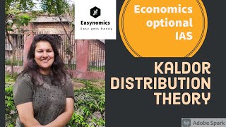 KALDOR DISTRIBUTION THOERY  MICROECONOMICS  ECO OPTIONAL IAS  PAPER 1  IES [upl. by Grosz]