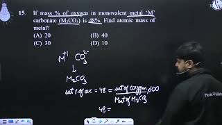 If mass  of oxygen in monovalent metal M carbonate M2CO3 is 48 Find atomic ma [upl. by Crissie]