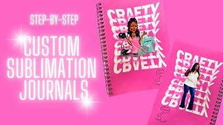 SUBLIMATION TUTORIAL HOW TO MAKE CUSTOM SUBLIMATION JOURNAL COVERS  SUBLIMATION NOTEBOOKS [upl. by Gagne]