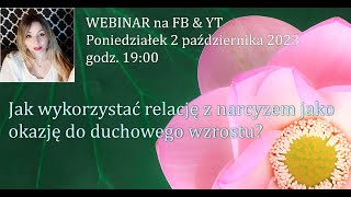 Czego możesz się nauczyć od narcyza Jak wykorzystać taką relację jako okazję do własnego wzrostu [upl. by Epuladaugairam]