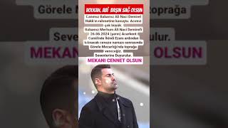 VOLKAN DEMİRELİN ACI KAYBI BABASINI KAYBETTİ VOLKAN ABİ BAŞIN SAĞ OLSUN [upl. by Annavoig]