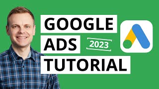 Mastering Google Ads  The Ultimate Beginners Tutorial [upl. by Mann]