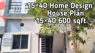 15×40 Home Design  House Plan 15×40 600 sqft  Kavirdev Home Tour home construction hometour [upl. by Block659]