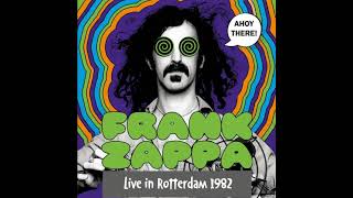 Frank Zappa  1982 05 15  Rotterdam NL [upl. by Meurer]