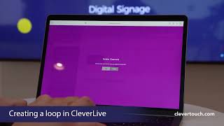 Creating a loop in CleverLive  Clevertouch Digital Signage [upl. by Egide]