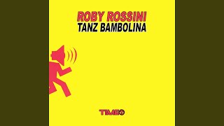 Tanz Bambolina Extended Mix [upl. by Assilla]