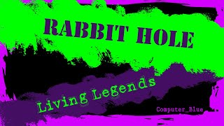 Rabbit Hole  Living Legends Karaoke Version [upl. by Yddur363]