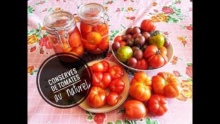 CONSERVES DE TOMATES au naturel en direct du potager [upl. by Nabe]