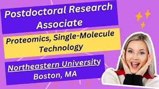 Postdoctoral Research Associate Northeastern University Boston MA [upl. by Rozalin950]