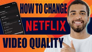 How to Change Netflix Video Quality  Set 1080P4K Setting 2024 [upl. by Llecrup]