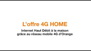 Offre 4G Home  Orange [upl. by Mannie875]