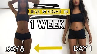 HOW I LOST 15 POUNDS IN ONE WEEK  Lose weight fast Diet Journey [upl. by Madalyn]