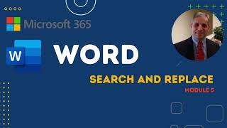 Microsoft Word  Search and Replace  Module 5 of 39 [upl. by Hennessy]