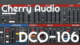 DCO106 Synthesizer by Cherry Audio No Talking [upl. by Upton]