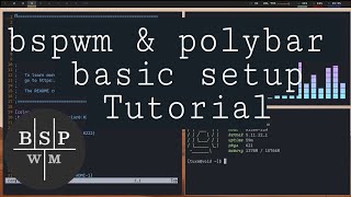 TUTORIAL bspwm and polybar basic setup in 11 minutes  simple and easy [upl. by Picardi42]