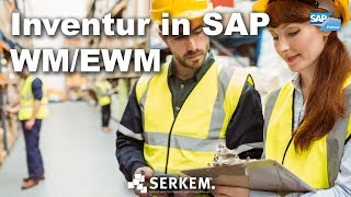 SERKEM  Inventur in SAP WMEWM [upl. by Bordiuk]