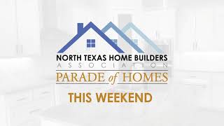 Parade of Home 2024  North Texas Home Builders Association [upl. by Artenahs875]