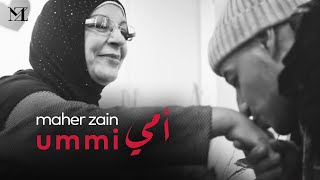 Maher Zain  Ummi  Official Music Video  ماهر زين  أمي [upl. by Yelhak284]