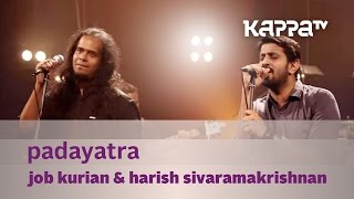 Padayatra  Job Kurian Collective  Music Mojo  KappaTV [upl. by Rayle]