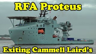 RFA Proteus K60 Exiting Cammell Laird Shipyard [upl. by Akemahc]