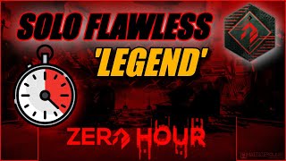 Solo FLAWLESS Zero Hour On LEGEND Difficulty EXOTIC Mission Updated Version  Destiny 2 [upl. by Chapa]