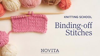 NOVITA KNITTING SCHOOL Bindingoff Knit Stitches [upl. by Maurilla506]