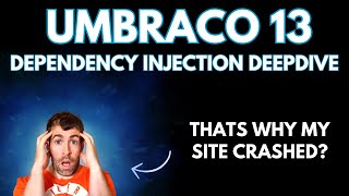 Umbraco 13 Dependency Injection Deep Dive [upl. by Senn]