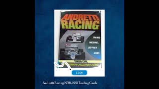 Andretti Racing 19561991 Trading Cards [upl. by Nnyliram]