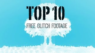 Top 10 Free Glitch Footage  Rewind VHS TV screen effects [upl. by Laflam]