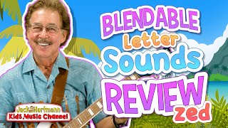 UFLI Blendable Letter Sounds Review  Zed Version  Jack Hartmann [upl. by Lebasiairam]