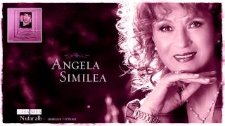 Angela Similea  Casa mea [upl. by Roarke89]