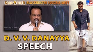 D V V Danayya Speech At God Father Blockbuster Success Meet  TV9 [upl. by Sylas994]