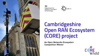 Cambridgeshire Open RAN Ecosystem project [upl. by Salim778]