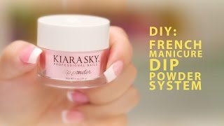 DIY Kiara Sky French Manicure Dip Powder System  A Pro Review [upl. by Irpak]