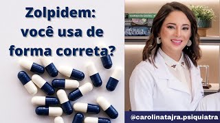 ZOLPIDEM  VOCÊ USA O ZOLPIDEM DE FORMA CORRETA PARA INSÔNIA [upl. by Laughlin223]