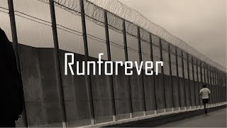 Runforever [upl. by Cariotta849]